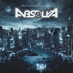 Absolva : Never a Good Day to Die